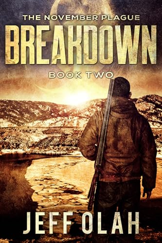 The-November-Plague---BREAKDOWN---Book-2-by-Jeff-Olah-PDF-EPUB.jpg