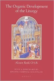 The-Organic-Development-of-the-Liturgy--The-Principles-of-Liturgical-Reform-and-Their-Relation-to-the-Twentieth-Century-Liturgical-Movement-Prior-to-the-Second-Vatican-Council-by-Dom-Alcuin-Reid-PDF-EPUB.jpg