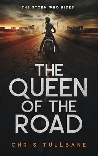 The-Queen-of-the-Road--A-Post-Apocalyptic-Superhero-Novel-by-Chris-Tullbane-PDF-EPUB.jpg