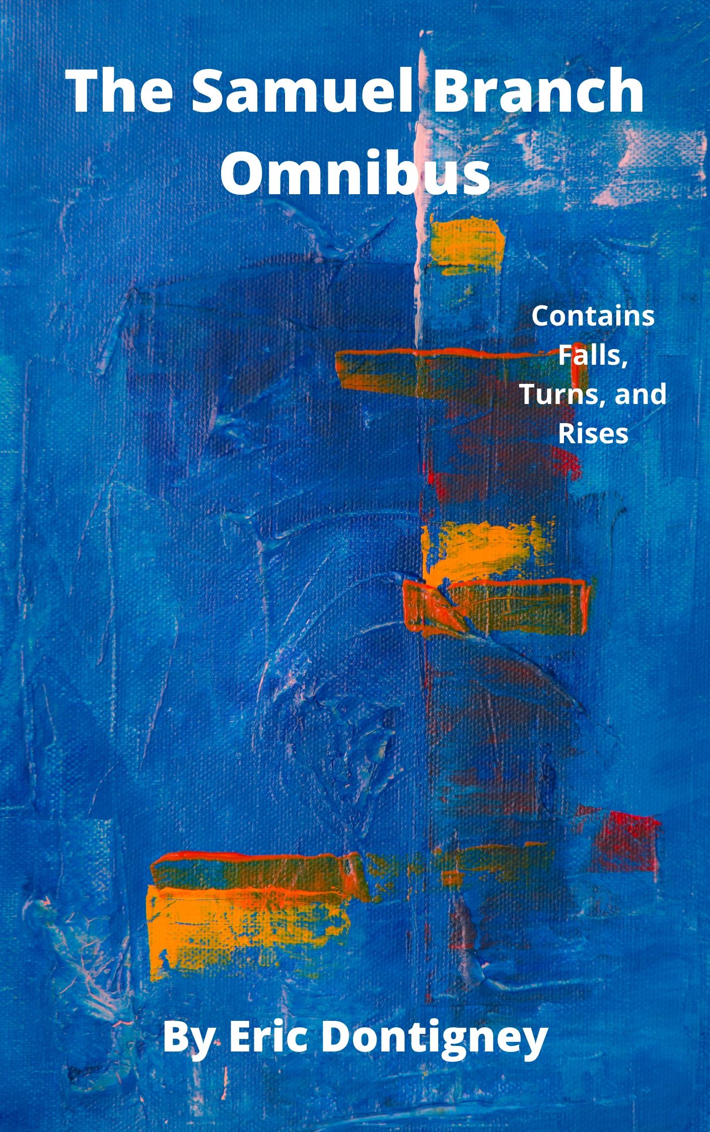 The-Samuel-Branch-Omnibus-by-Eric-Dontigney-PDF-EPUB.jpg