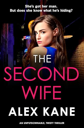 The-Second-Wife--A-pulse-pounding-crime-thriller-that-will-keep-you-on-the-edge-of-your-seat-by-Alex-Kane-PDF-EPUB.jpg