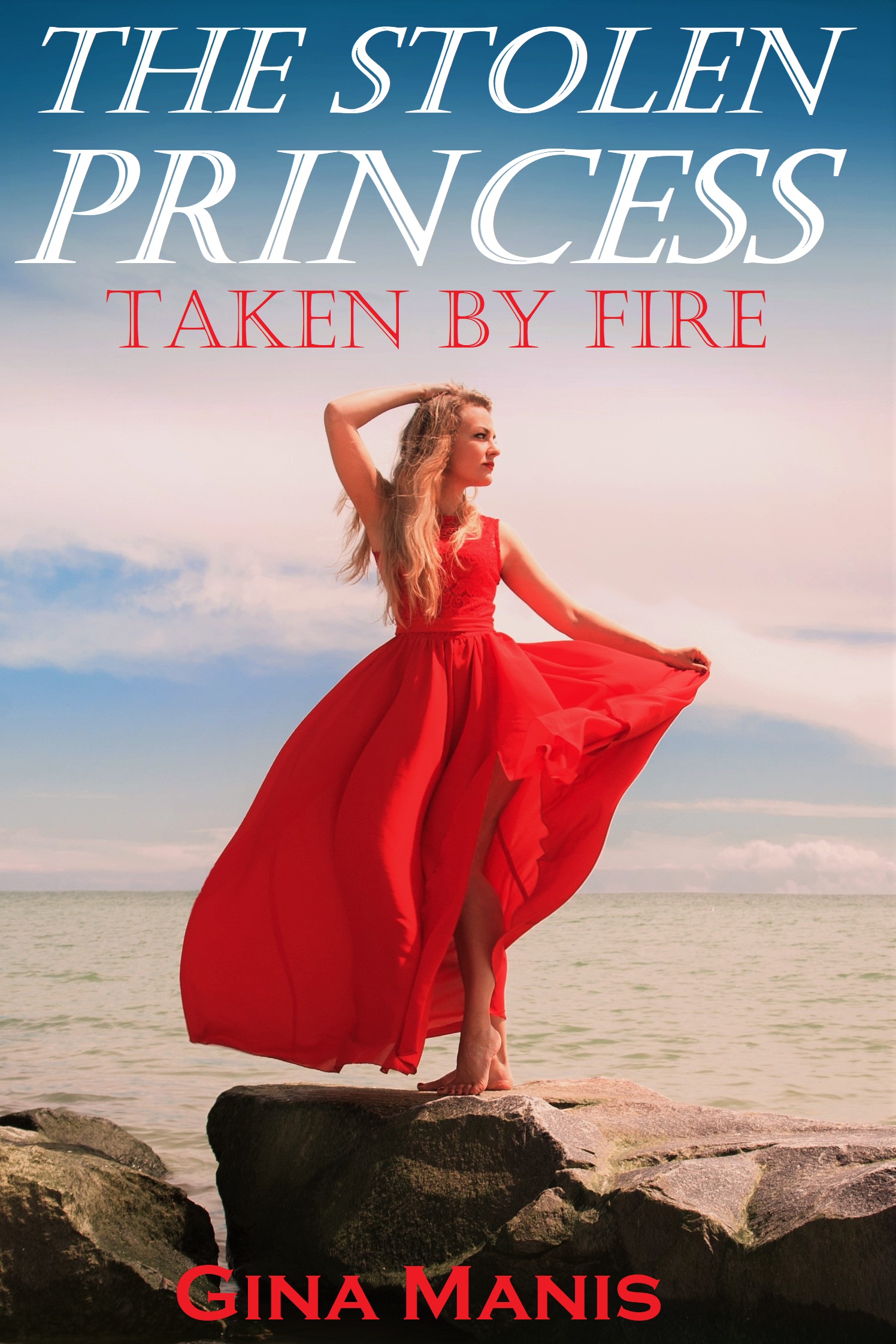 The-Stolen-Princess-Taken-by-Fire-by-Gina-Manis-PDF-EPUB.jpg
