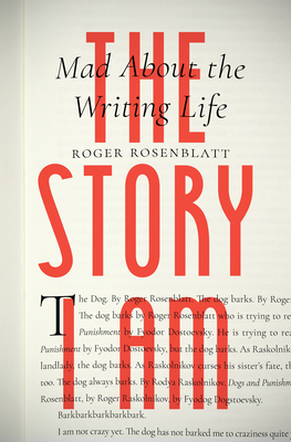 The-Story-I-Am--Mad-About-the-Writing-Life-by-Roger-Rosenblatt-PDF-EPUB.jpg