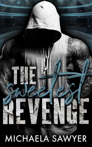 The-Sweetest-Revenge-by-Michaela-Sawyer-PDF-EPUB.jpg