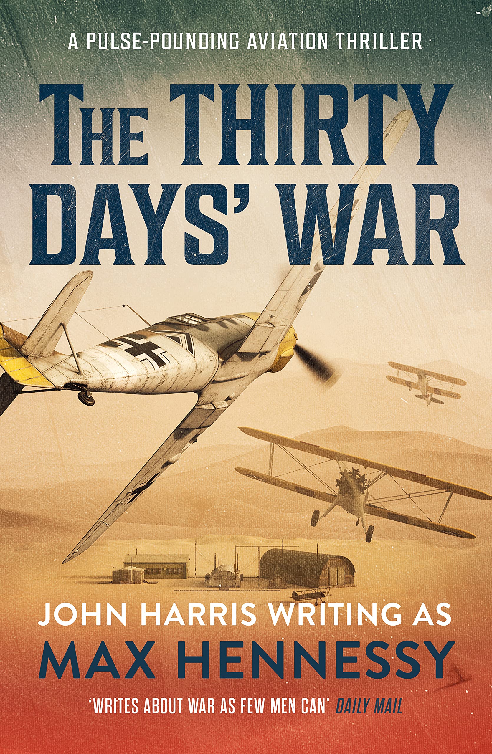 The-Thirty-Days'-War-by-Max-Hennessy-PDF-EPUB.jpg