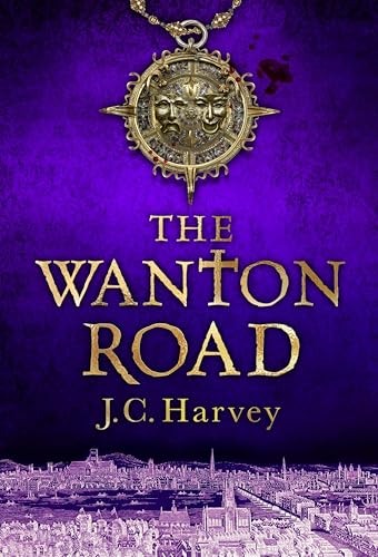 The-Wanton-Road--After-years-fighting-in-Europe-in-1639-war-hero-Jack-Fiskardo-returns-to-an-England-on-the-verge-of-civil-war-by-Jacky-Colliss-Harvey-PDF-EPUB.jpg