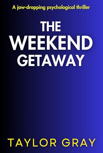 The-Weekend-Getaway-by-Taylor-Gray-PDF-EPUB.jpg