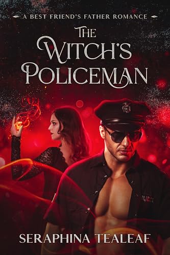 The-Witch's-Policeman--A-Best-Friend's-Father-Romance-by-Seraphina-Tealeaf-PDF-EPUB.jpg