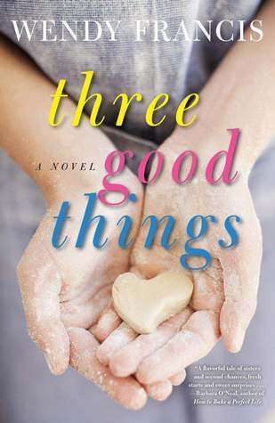 Three-Good-Things-by-Wendy-Francis-PDF-EPUB.jpg