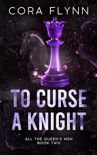 To-Curse-A-Knight--A-Contemporary-Why-Choose-Romance-by-Cora-Flynn-PDF-EPUB.jpg
