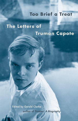 Too-Brief-a-Treat--The-Letters-of-Truman-Capote-by-Truman-Capote-PDF-EPUB.jpg