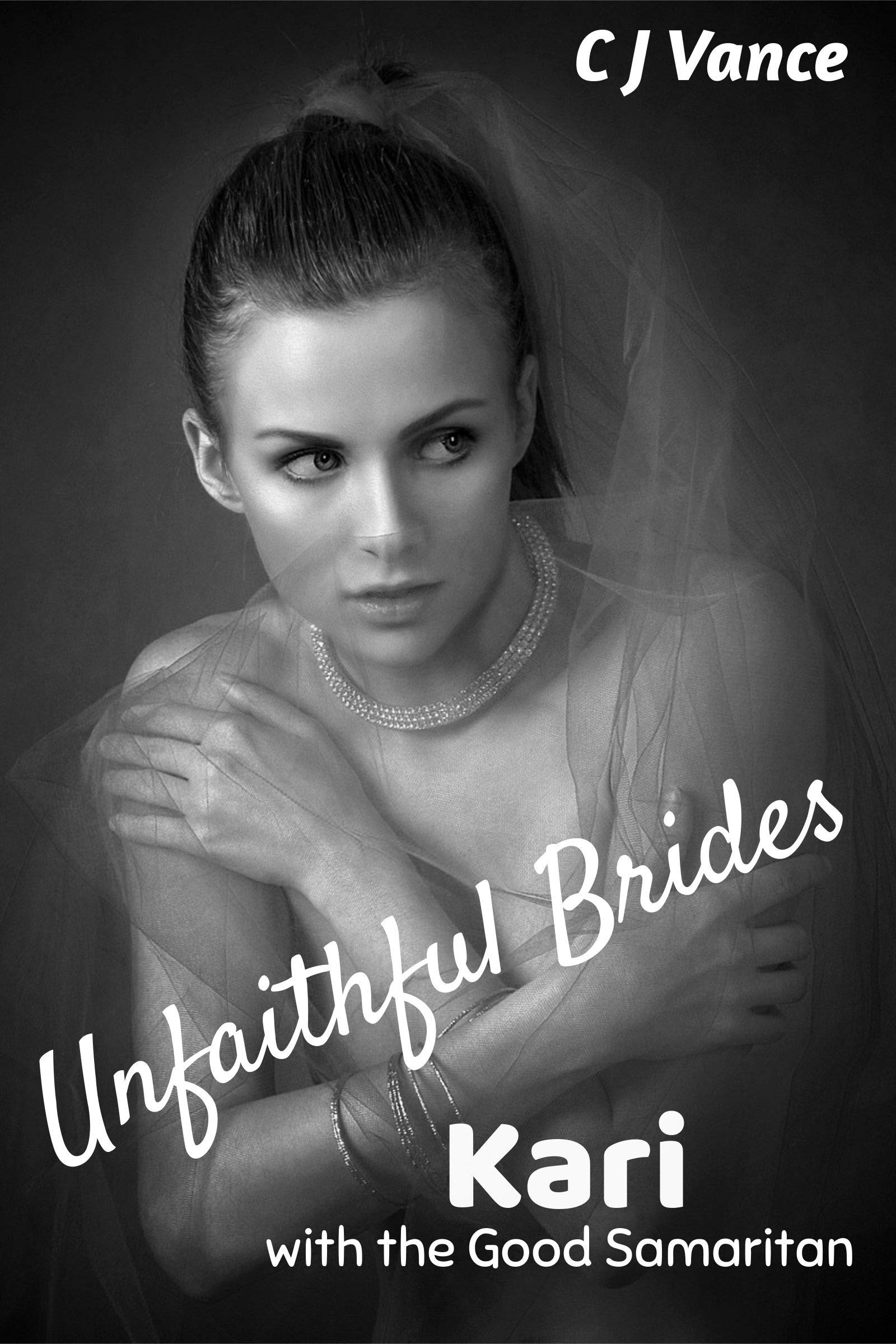 Unfaithful-Brides---Kari--With-the-Good-Samaritan-by-CJ-Vance-PDF-EPUB.jpg