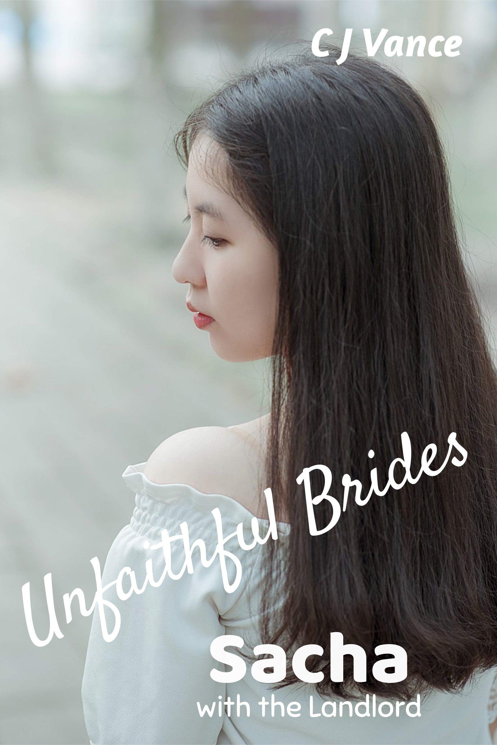 Unfaithful-Brides---Sacha--With-the-Landlord-by-CJ-Vance-PDF-EPUB.jpg