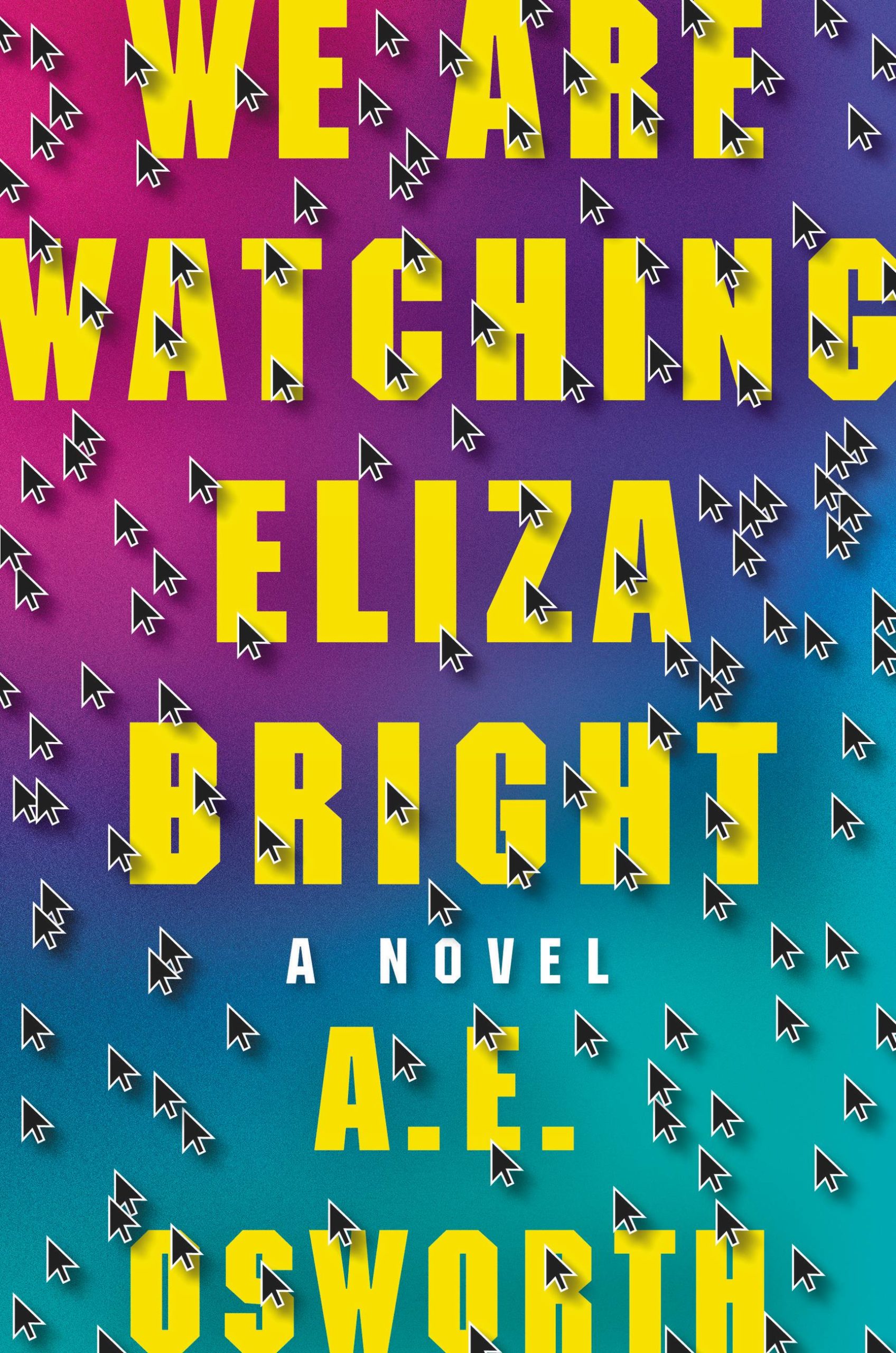 We-Are-Watching-Eliza-Bright-by-AE-Osworth-PDF-EPUB.jpg