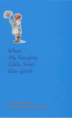 When-My-Naughty-Little-Sister-Was-Good-by-Dorothy-Edwards-PDF-EPUB.jpg