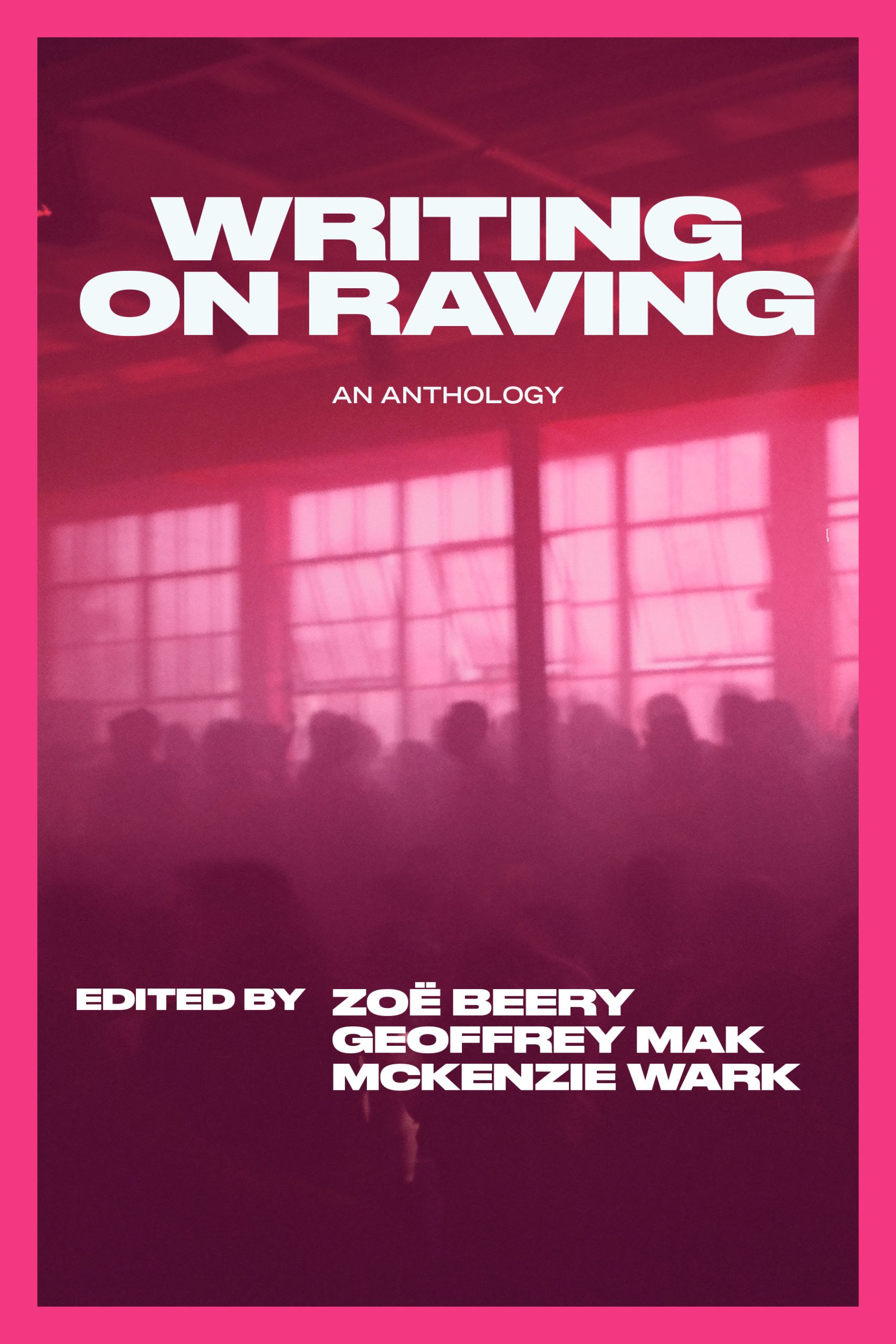 Writing-on-Raving-by-McKenzie-Wark-PDF-EPUB.jpg
