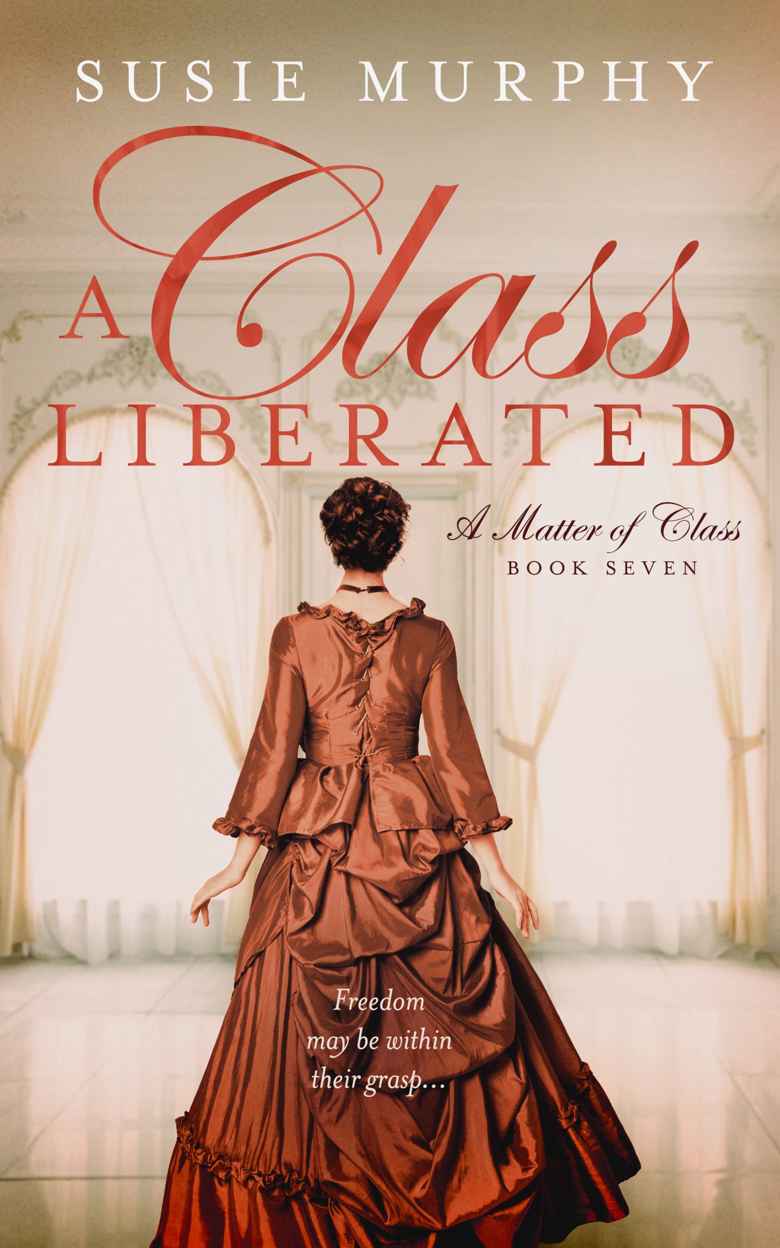 A-Class-Liberated-by-Susie-Murphy-PDF-EPUB.jpg