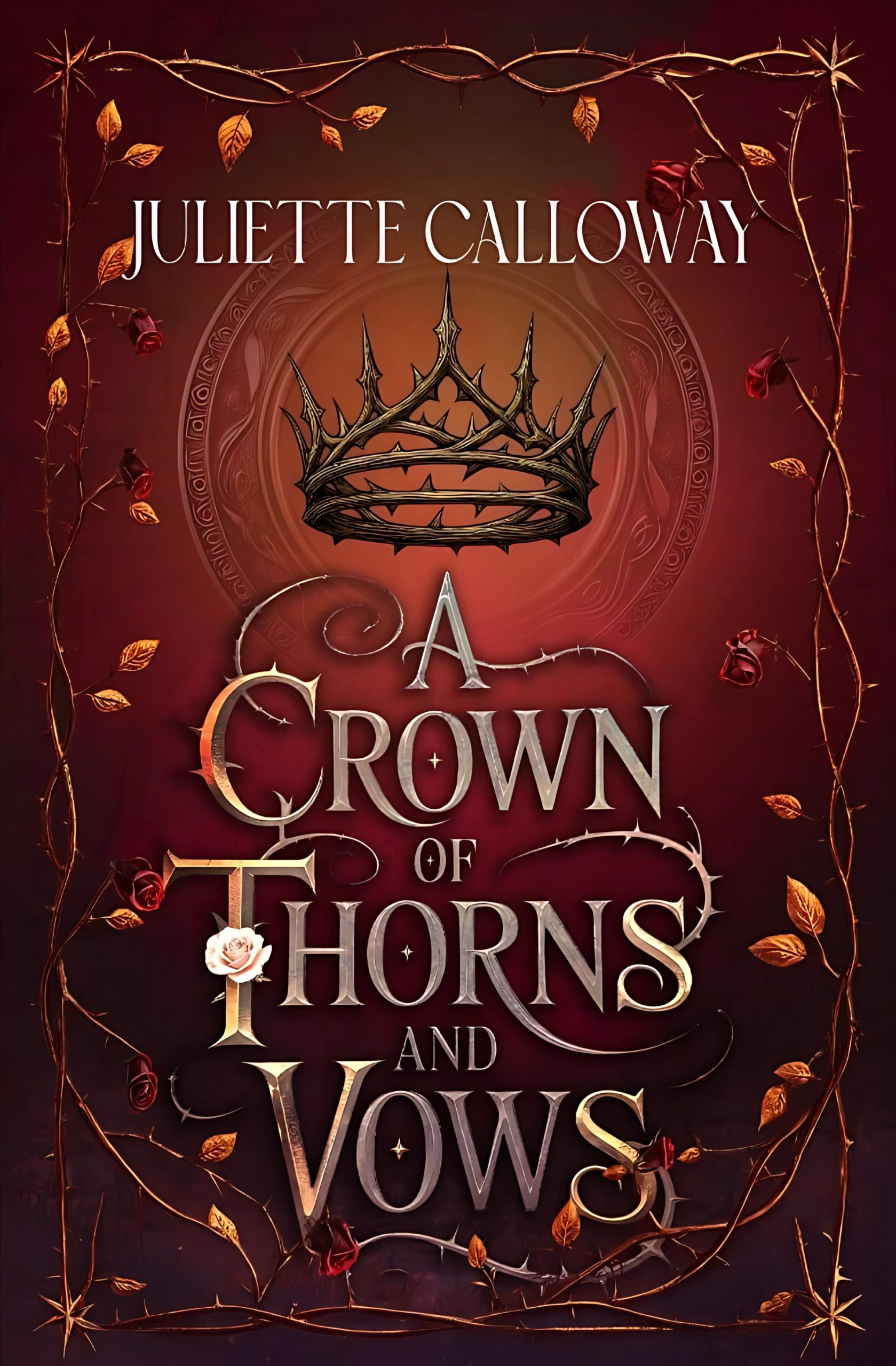 A-Crown-of-Thorns-and-Vows-by-Juliette-Calloway-PDF-EPUB.jpg