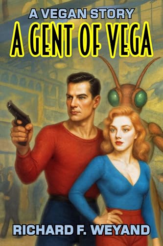 A-Gent-Of-Vega-by-Richard-F-Weyand-PDF-EPUB.jpg