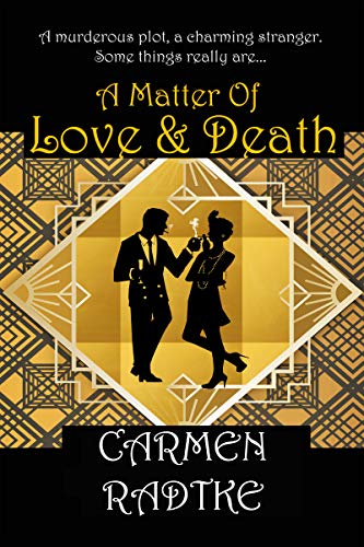 A-Matter-of-Love-and-Death-by-Carmen-Radtke-PDF-EPUB.jpg