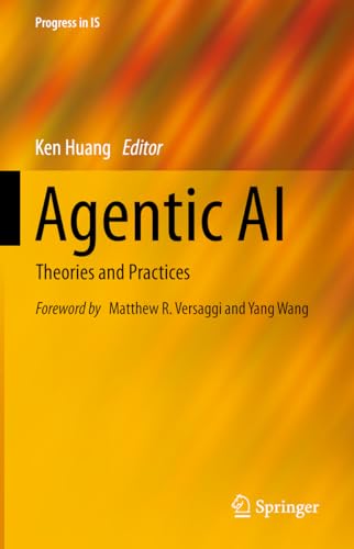 Agentic-AI--Theories-and-Practices-by-Ken-Huang-PDF-EPUB.jpg