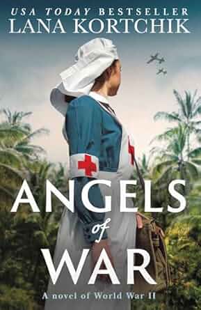 Angels-of-War--Don-t-miss-this-moving-World-War-II-historical-fiction-novel-in-2025-by-Lana-Kortchik-PDF-EPUB.jpg