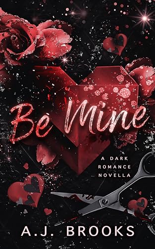 Be-Mine--A-Dark-Romance-Novella-by-AJ-Brooks-PDF-EPUB.jpg