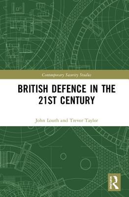 British-Defence-in-the-21st-Century-by-John-Louth-PDF-EPUB.jpg