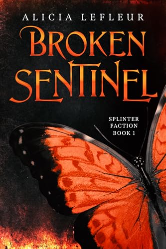 Broken-Sentinel-by-Alicia-LeFleur-PDF-EPUB.jpg