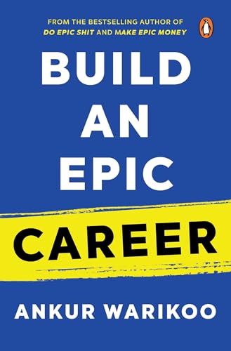 Build-an-Epic-Career-by-Ankur-Warikoo-PDF-EPUB.jpg
