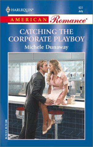 Catching-the-Corporate-Playboy-by-Michele-Dunaway-PDF-EPUB.jpg