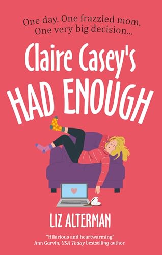 Claire-Casey's-Had-Enough-by-Liz-Alterman-PDF-EPUB.jpg