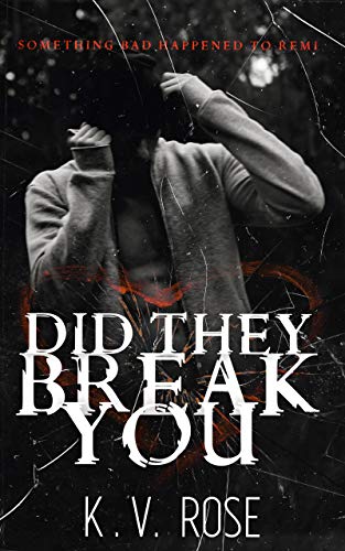 Did-They-Break-You-by-KV-Rose-PDF-EPUB.jpg