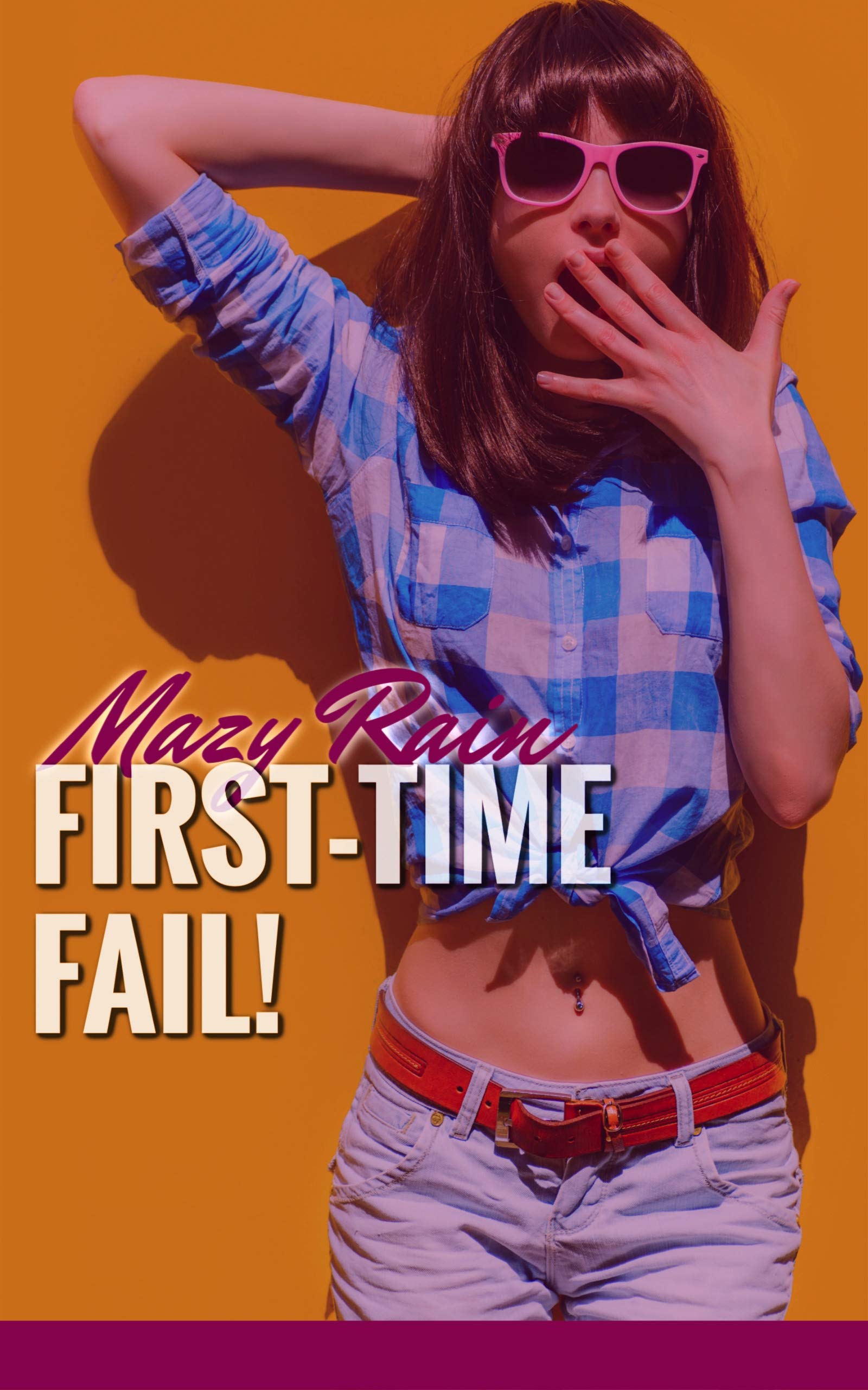 FIRST-TIME-FAIL!--A-SWEET-BUT-HOT-LESBIAN-FIRST-TIME-AGE-GAP-QUICKIE!-by-Mazy-Rain-PDF-EPUB.jpg