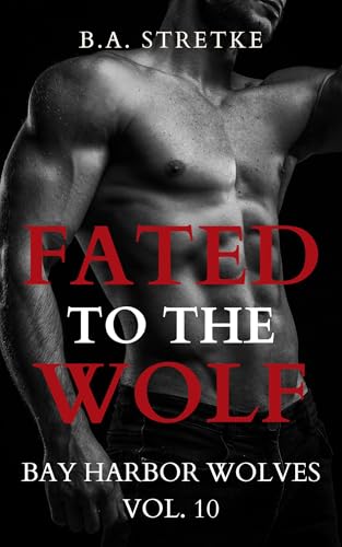 Fated-To-The-Wolf-by-BA-Stretke-PDF-EPUB.jpg