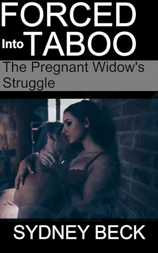 Forced-into-Taboo--The-Pregnant-Widow's-Struggle-by-Sydney-Beck-PDF-EPUB.jpg