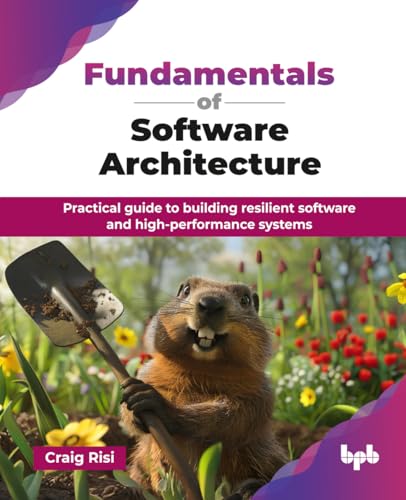 Fundamentals-of-Software-Architecture--Practical-guide-to-building-resilient-software-and-hig-by-Craig-Risi-PDF-EPUB.jpg