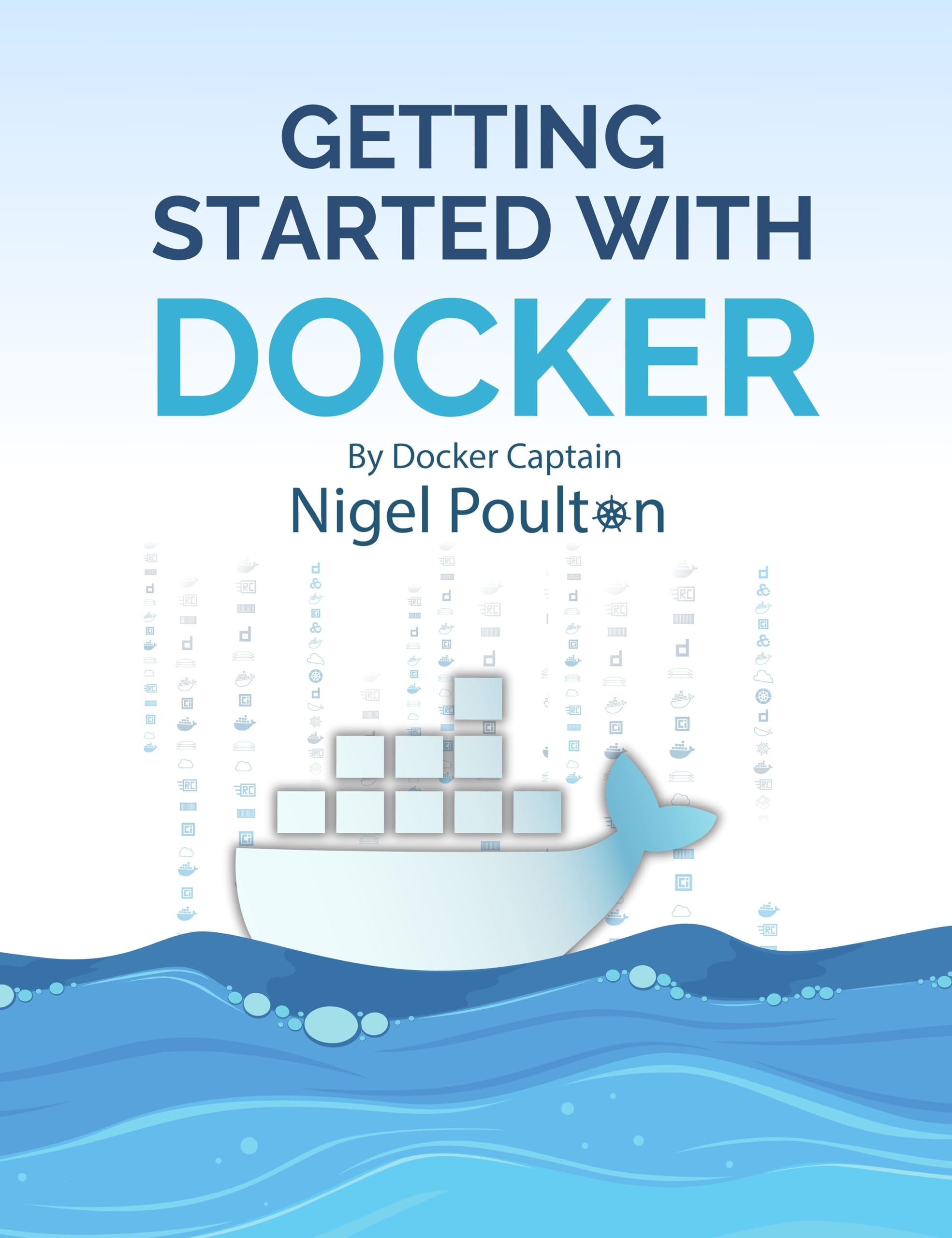 Getting-Started-with-Docker--Learn-Docker-in-a-Day!-by-Nigel-Poulton-PDF-EPUB.jpg