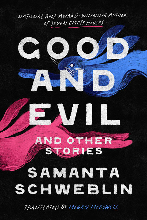 Good-and-Evil-and-Other-Stories-by-Samanta-Schweblin-PDF-EPUB.jpg