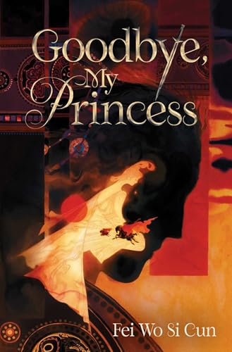 Goodbye-My-Princess-by-Fei-Wo-Si-Cun-PDF-EPUB.jpg