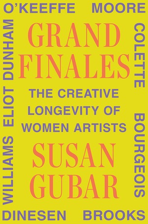 Grand-Finales--The-Creative-Longevity-of-Women-Artists-by-Susan-Gubar-PDF-EPUB.jpg