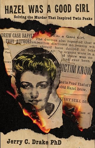 Hazel-was-a-Good-Girl--Solving-the-Murder-that-Inspired-Twin-Peaks-by-Jerry-C-Drake-PDF-EPUB.jpg