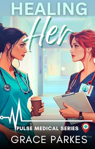 Healing-Her--A-Lesbian-Sapphic-Medical-Romance-by-Grace-Parkes-PDF-EPUB.jpg