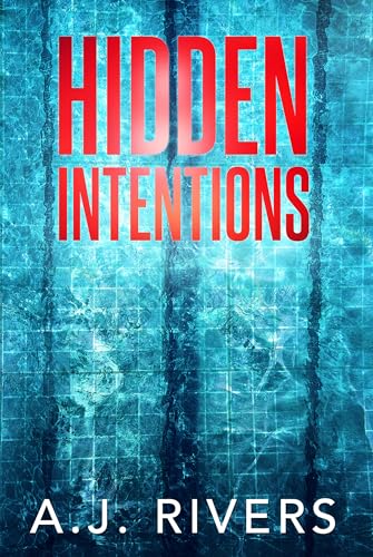 Hidden-Intentions-by-AJ-Rivers-PDF-EPUB.jpg