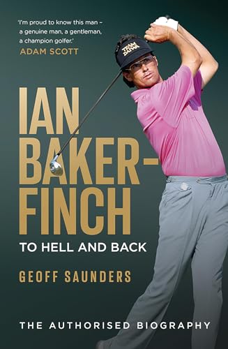 Ian-Baker-Finch--To-Hell-and-Back-by-Geoff-Saunders-PDF-EPUB.jpg