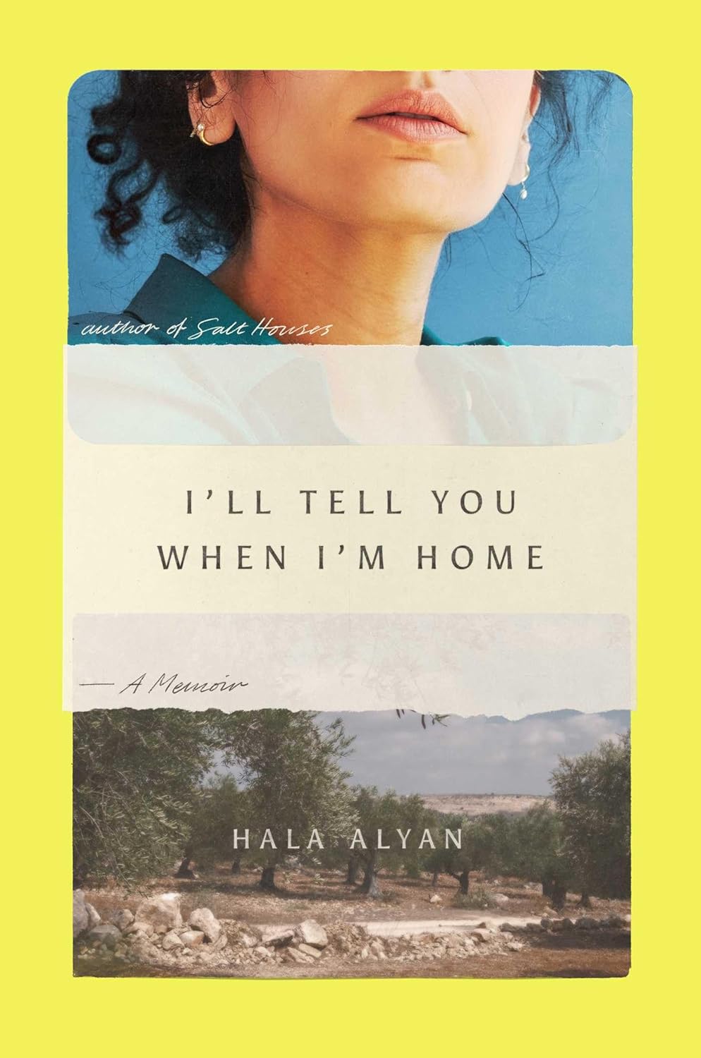 I'll-Tell-You-When-I'm-Home--A-Memoir-by-Hala-Alyan-PDF-EPUB.jpg