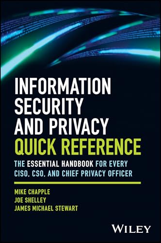 Information-Security-and-Privacy-Quick-Reference--The-Essential-Handbook-for-Every-CISO-CSO-by-Mike-Chapple-PDF-EPUB.jpg