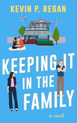 Keeping-It-In-The-Family--A-Novel-by-Kevin-P-Regan-PDF-EPUB.jpg