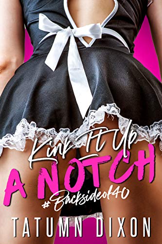 Kink-It-Up-a-Notch-by-Tatumn-Dixon-PDF-EPUB.jpg