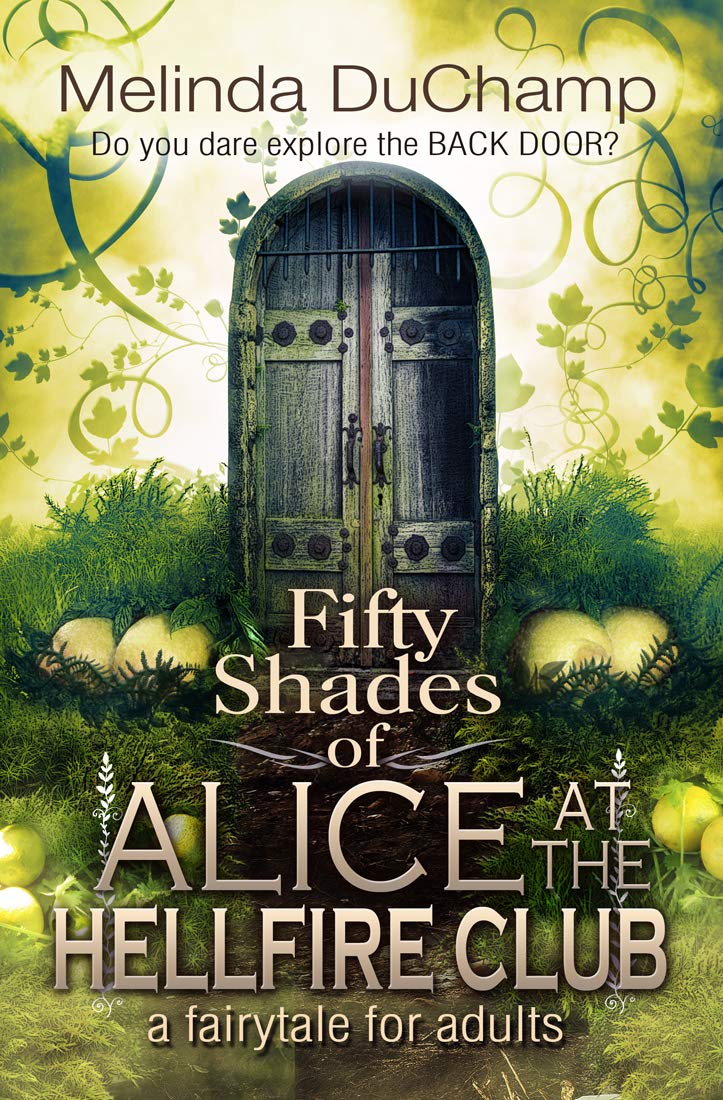 Kinky-Secrets-of-Alice-at-the-Hellfire-Club-by-Melinda-DuChamp-PDF-EPUB.jpg
